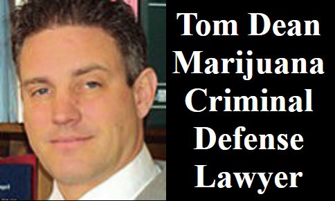 Tom Dean Marijuana Criminal Defense Lawyer - Tom Dean Marijuana Criminal Defense Attorney - Tom Dean Safer Arizona 